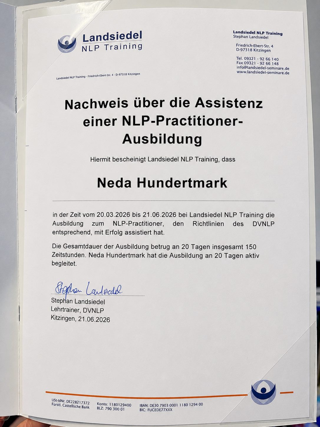 Nachweis über die Assistenz einer NLP-Practitioner-Ausbildung als Co-Trainerin bei Landsiedel NLP Training, ausgestellt für Neda Hundertmark